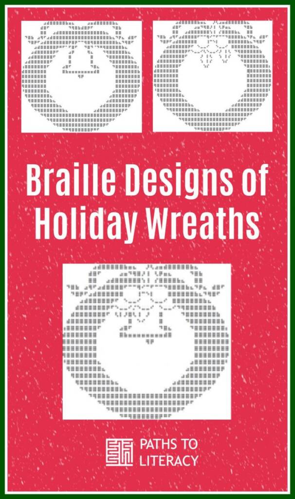 collage of braille designs of holiday wreaths