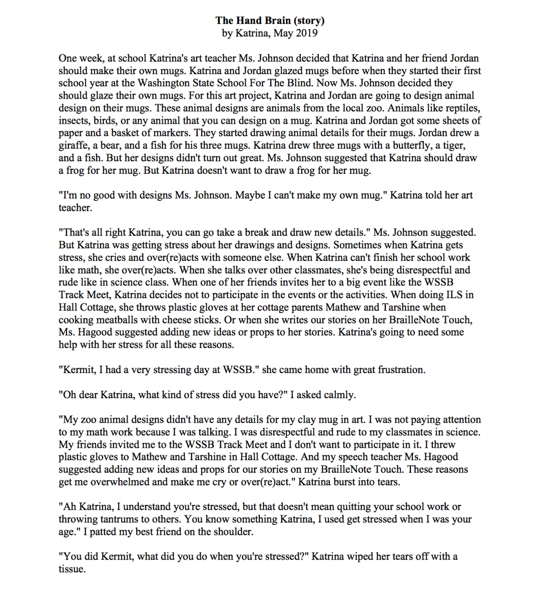 The Hand Brain Story